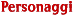 Personaggi